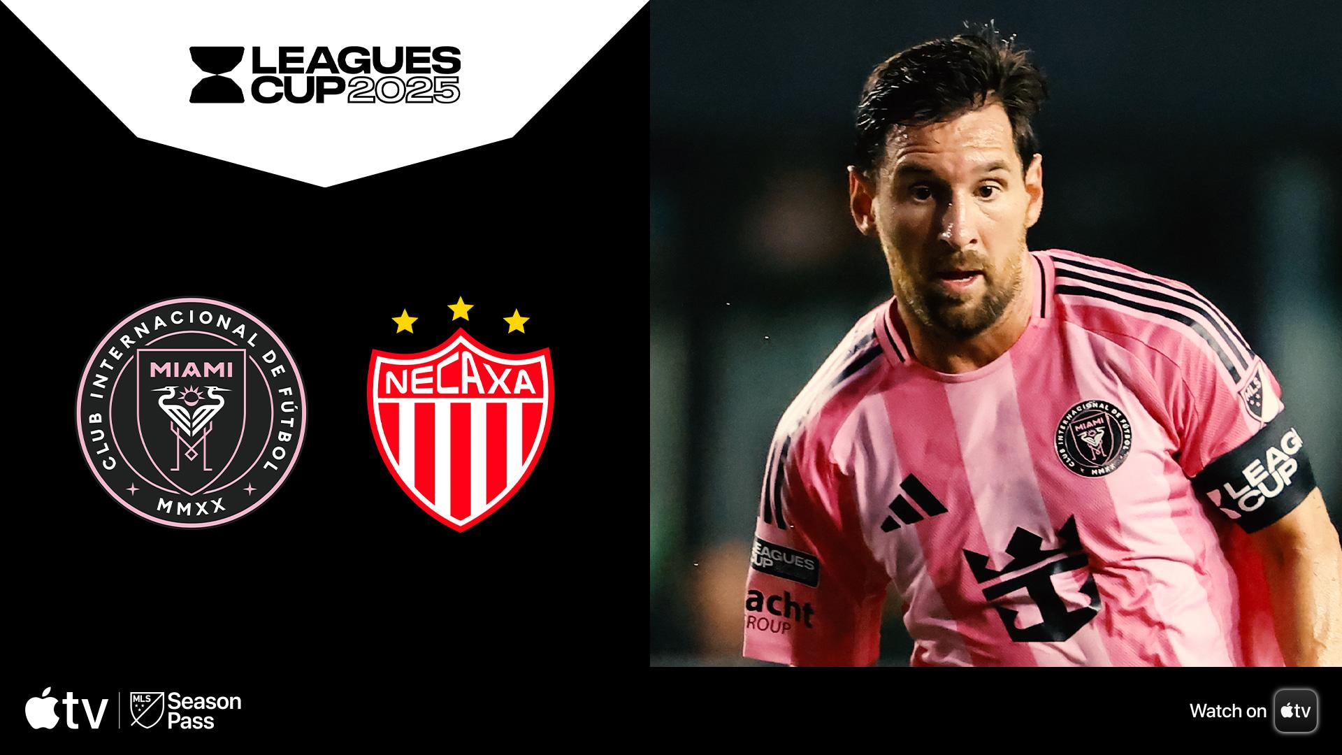 Exciting Matchup: Inter Miami CF vs Club Necaxa in Leagues Cup 2025